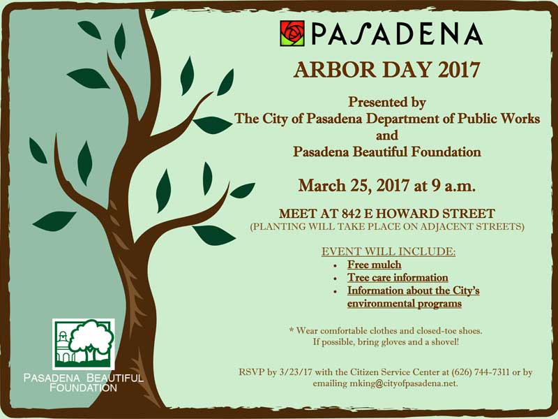 Pasadena Arbor Day 2017 flyer