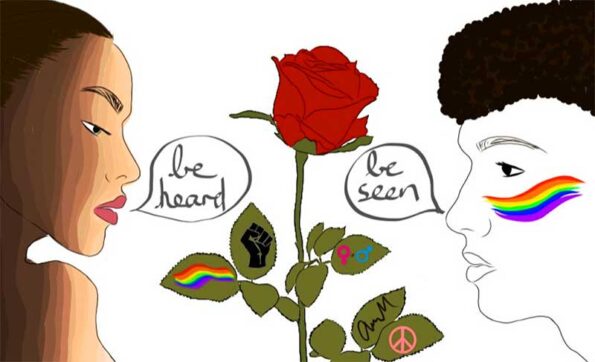 A black man and woman saying: "Be Heard, Be Seen" with a red rose in between with the Rainbow Flag on one of its leaves