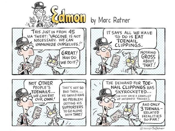 Edmon character reads that Trump advises to eat toe nails to be cured from a virus