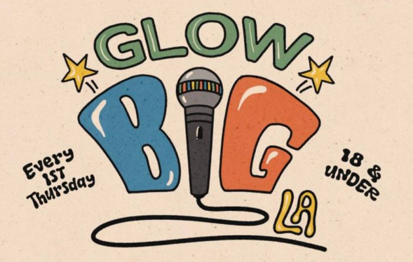 lettering in green, blue and orange spell out "Glow Big" with a microphone as the Letter I in Big