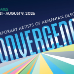 "Convergence: Contemporary Artists of Armenian Descent" Exhibit